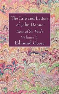 Bokomslag för "The Life and Letters of John Donne, Vol II"