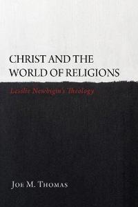 Bokomslag för "Christ and the World of Religions"