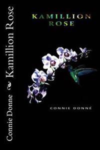 Kamillon Rose