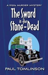 The Sword in the Stone-Dead