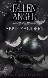 Fallen Angel: Mythic Series, Book Two