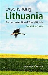 Experiencing Lithuania 2016