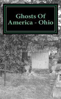 Ghosts Of America - Ohio