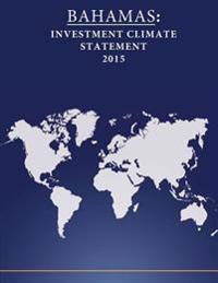 Bahamas: Investment Climate Statement 2015