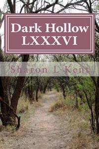 Dark Hollow