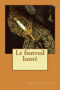 Le fauteuil hanté