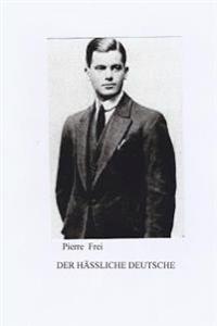 Der H�ssliche Deutsche