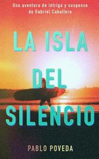 La Isla del Silencio