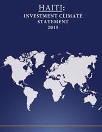 Haiti: Investment Climate Statement 2015