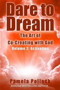 Dare to Dream