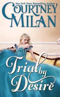 Trial by Desire