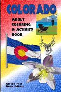Colorado Adult Coloring & Activity Book