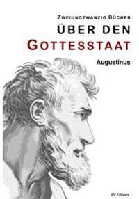 �ber Den Gottesstaat
