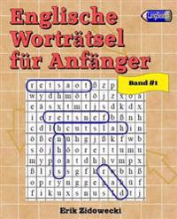 Englische Worträtsel für Anfänger - Band 1