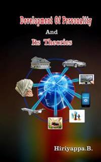 Development of Personality and Its Theories