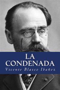 La condenada / The Condemned