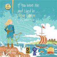 If You Were Me and Lived in...Viking Europe