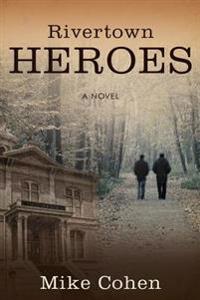 Rivertown Heroes