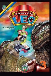 Capitán Leo-Capítulo 3-La búsqueda: Cómic+Bioencarte