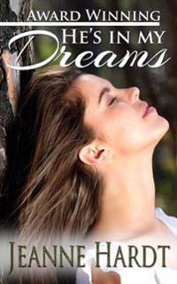 He's In My Dreams