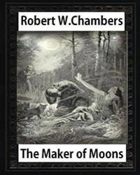 The Maker of Moons