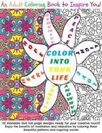 Color Into Your Life