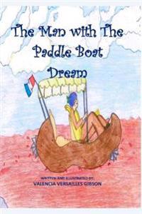 The Man With The Paddle Boat Dream: Learn A New Language and Recipe To Match!