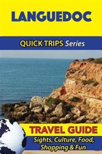 Quick Trips Travel Guide Languedoc