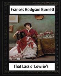 That Lass O' Lowrie's