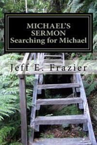 Searching for Michael