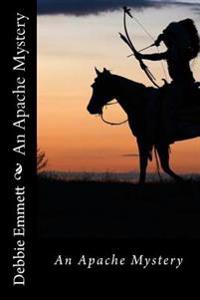 An Apache Mystery