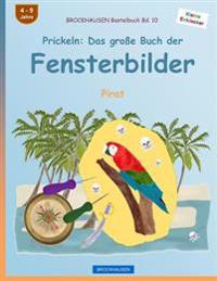 BROCKHAUSEN Bastelbuch Bd. 10 - Prickeln: Das große Buch der Fensterbilder: Pirat
