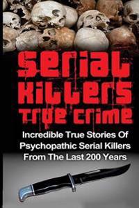 Serial Killers True Crime