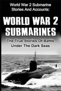 World War II Submarines