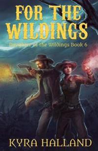 For the Wildings
