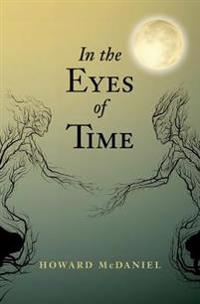 In the Eyes of Time