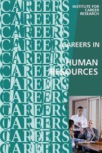 Careers in Human Resources: Personnel Management