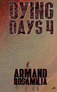Dying Days