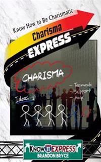 Charisma Express