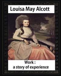 Work a Story of Experience