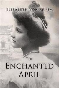 Kirjan kansi "The Enchanted April"