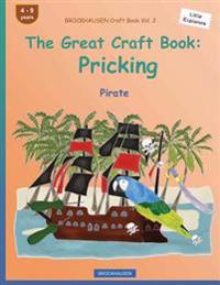BROCKHAUSEN Craft Book Vol. 2 - The Great Craft Book: Pricking: Pirate