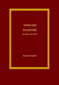 Wives and Daughters