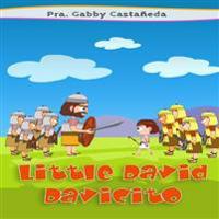 Little David - Davicito: God is with you - Dios está contigo