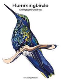 Hummingbirds Coloring Book for Grown-Ups 1
