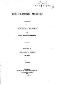 The Flaming Meteor, Poetical Works of Will Hubbard-Kernan