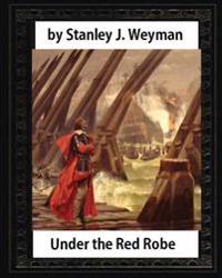 Under the Red Robe
