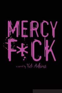 Mercy F*ck