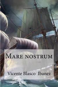 Mare Nostrum / Our Sea
