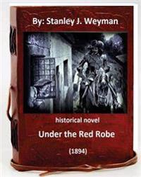 Under the Red Robe